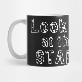 Look up at the stars Mug